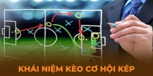 Khám phá tổng quan về kèo Double Chance tại nhà cái fb88